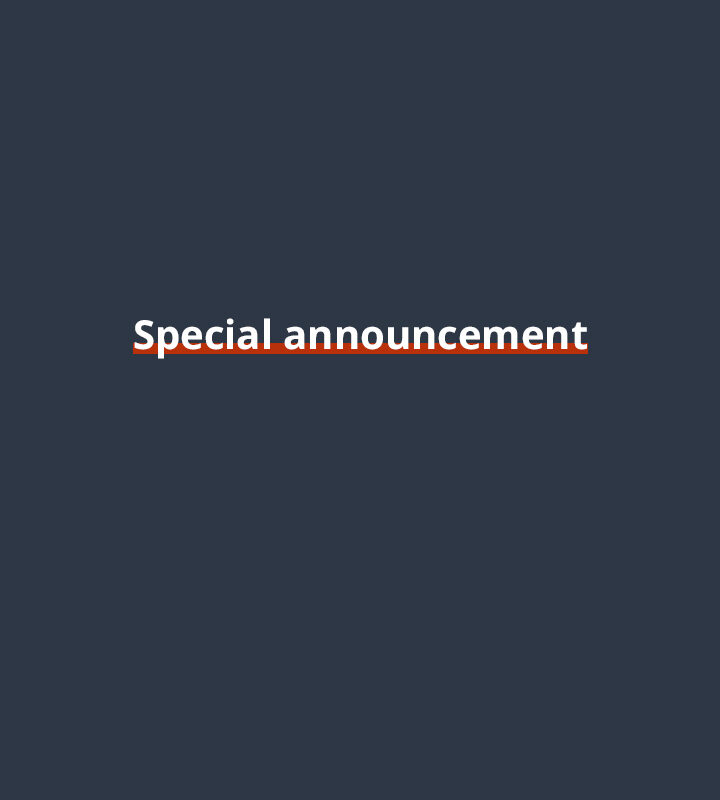 Special announcement